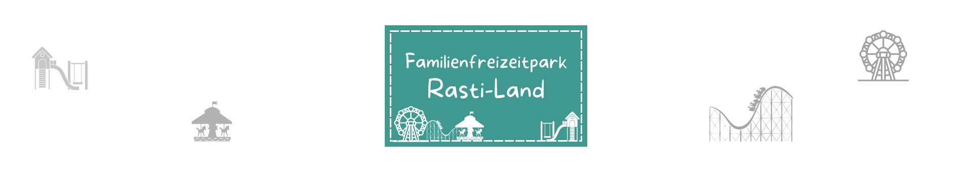 Titelbild vom Datenbankeintrag zum Familienfreizeitpark Rasti Land Türkis Rechteckt mit gestrichelter weißer Umrandung etwas vom Rand entfernt. Darauf mit weißer Schrift "Familienfreizeitpark Rasti Land". Drumherum Symbole die zu Ausflugsziel passen.