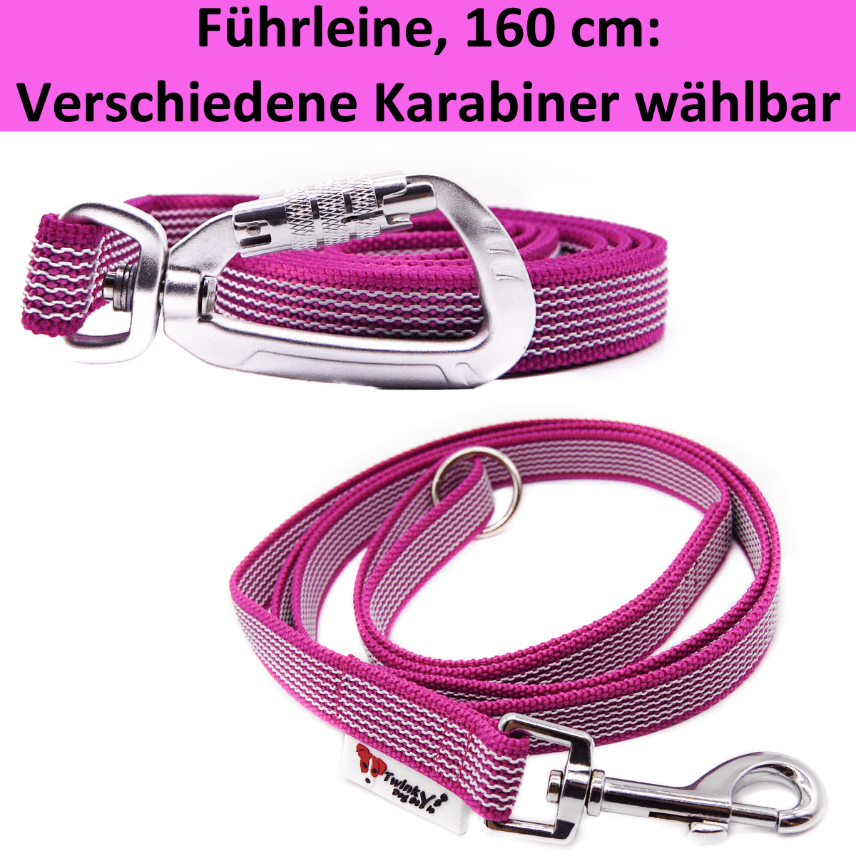 Titelbild der pink gummierten Führleine in 20 mm Breite und 160 cm Länge von Twinkys Dog Style Zwei pink gummierte Führleinen liegen auf weißem Hintergrund. Eine aufgerollt mit Sicherheitskarabiner, die andere locker aufgerollt mit Edelstahlkarabiner oder Zinkdruckgusskarabiner. Darüber steht u.a. Verschiedene Karabiner wählbar