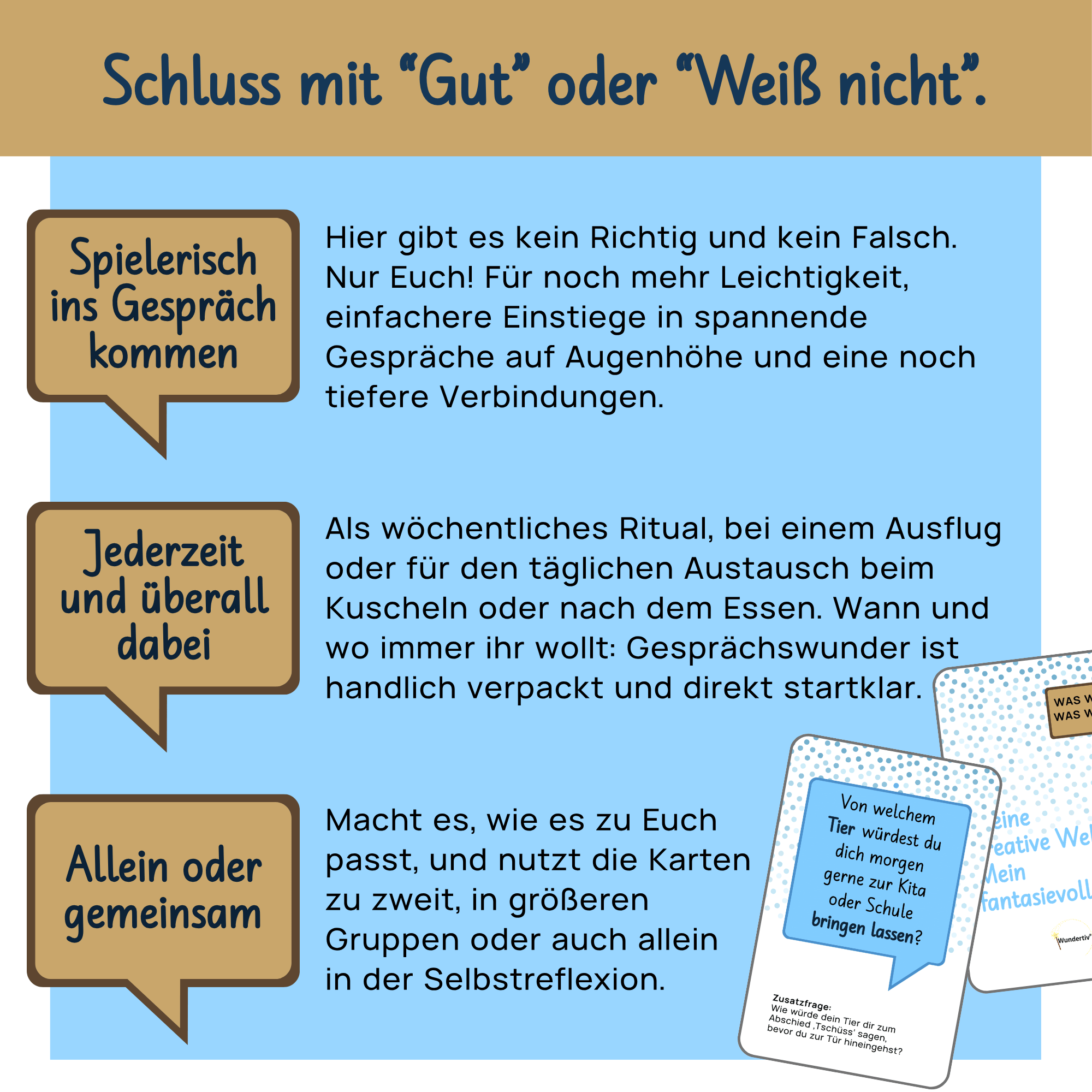 Infografik „Schluss mit Gut oder Weiß nicht“: Zeigt die Vorteile der Gesprächswunder-Karten für spielerische Gespräche, nutzbar überall, allein oder gemeinsam.