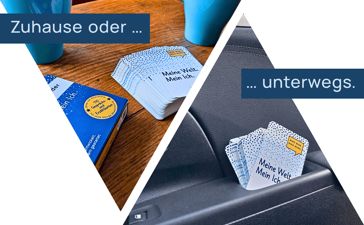 Gesprächskarten für Kinder – für Zuhause und unterwegs | Wundertiv, Gesprächswunder Eine geteilte Collage zeigt die Gesprächswunder-Karten „Meine Welt. Mein Ich.“ in zwei Umgebungen: Links liegen sie neben einer blauen Tasse auf einem Holztisch, rechts stecken sie griffbereit im Auto. Dazwischen steht der Text: „Zuhause oder … unterwegs.